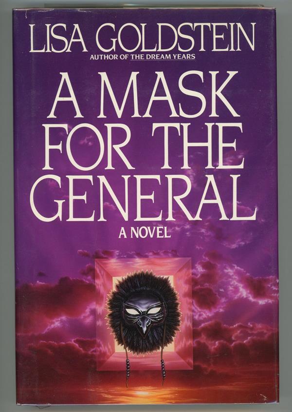 Mask for the General by Lisa Goldstein  (First Edition)
