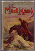 The Mad King by Edgar Rice Burroughs (First Edition) Signed