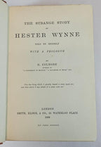 The Strange Story of Hester Wynne by G. Colmore (First Edition) Scarce