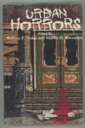 Urban Horrors by William F. Nolan; Martin H. Greenberg (First Edition)