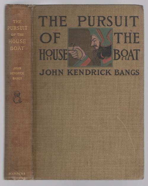 The Pursuit of the House-Boat by John Kendrick Bangs (First Edition)