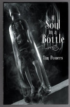 A Soul in a Bottle by Tim Powers Signed