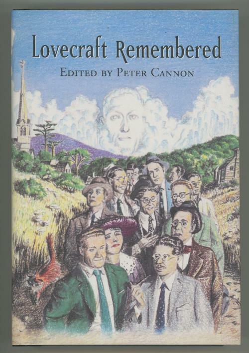 Lovecraft Remembered by Peter Cannon (editor)