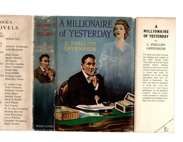 A Millionaire of Yesterday by E. Phillips Oppenheim (File Copy)
