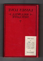 Lasses Love by Halliwell Sutcliffe (File Copy)