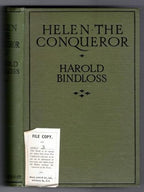 Helen the Conqueror by Harold Bindloss (First Edition) File Copy