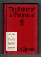 The Heart of a Princess by William Le Queux (File Copy)