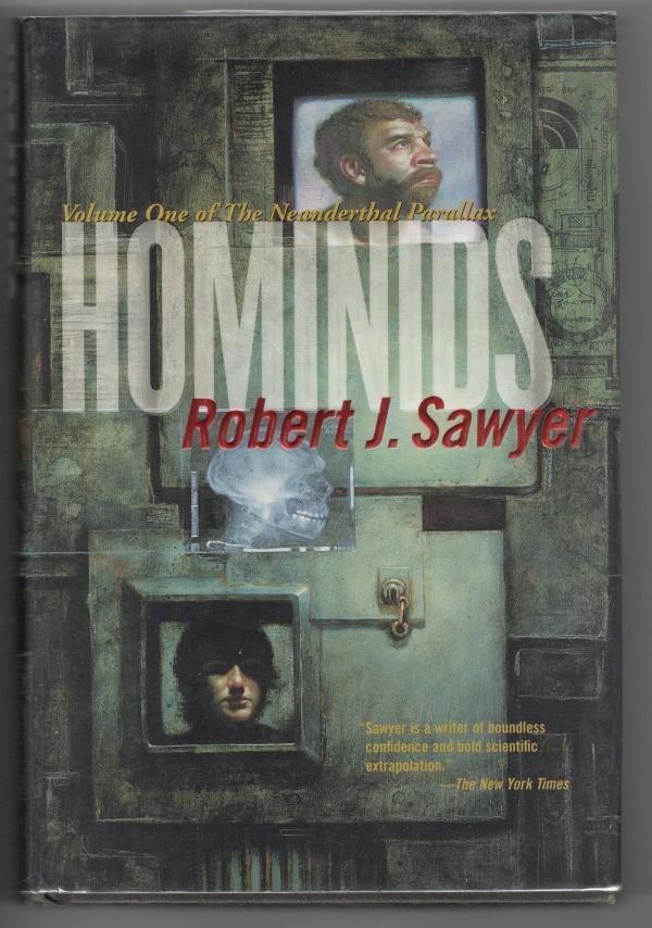 Hominids by Robert J. Sawyer (First Edition)