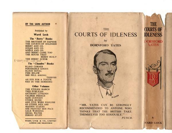 The Courts of Idleness by Dornford Yates (Ward File Copy)