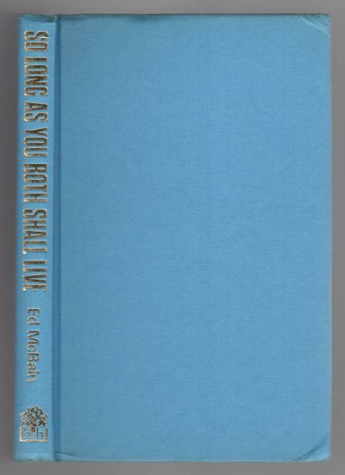 So Long as You Both Shall Live by Ed McBain (First UK Edition) Bondage Cover