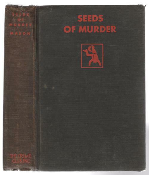 Seeds of Murder by Van Wyck Mason