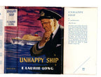 Unhappy Ship by E. Laurie Long (First Edition) File Copy