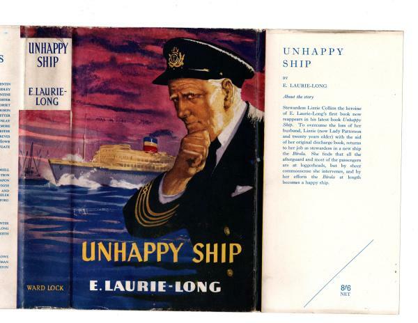 Unhappy Ship by E. Laurie Long (First Edition) File Copy