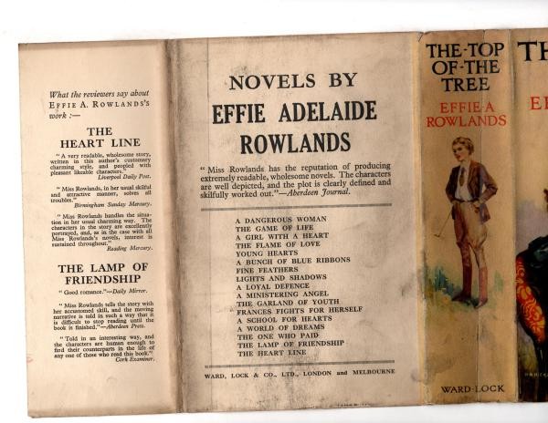 The Top of the Tree by Effie Adelaide Rowlands (First Edition) Ward Lock File...