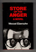 Store up the Anger by Wessel Ebersohn (First UK Edition) File Copy
