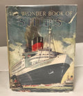 The Wonder Book of Ships, edited by Harry Golding Publishers File Copy