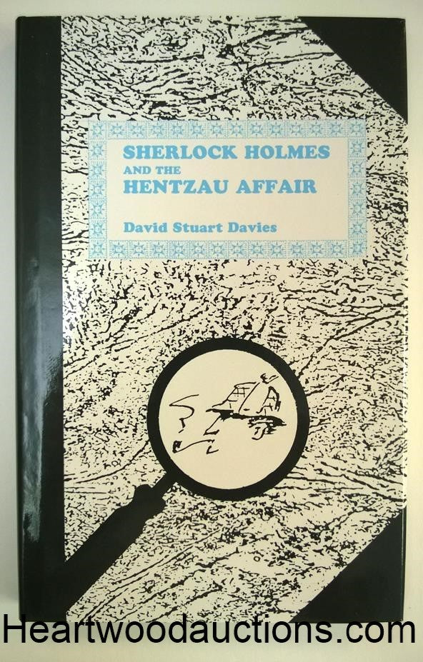 Sherlock Holmes and the Hentzau Affair by David Stuart Davies FIRST- High Grade
