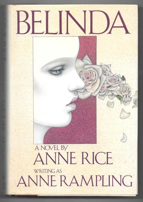 Belinda by Anne Rice (First Edition)