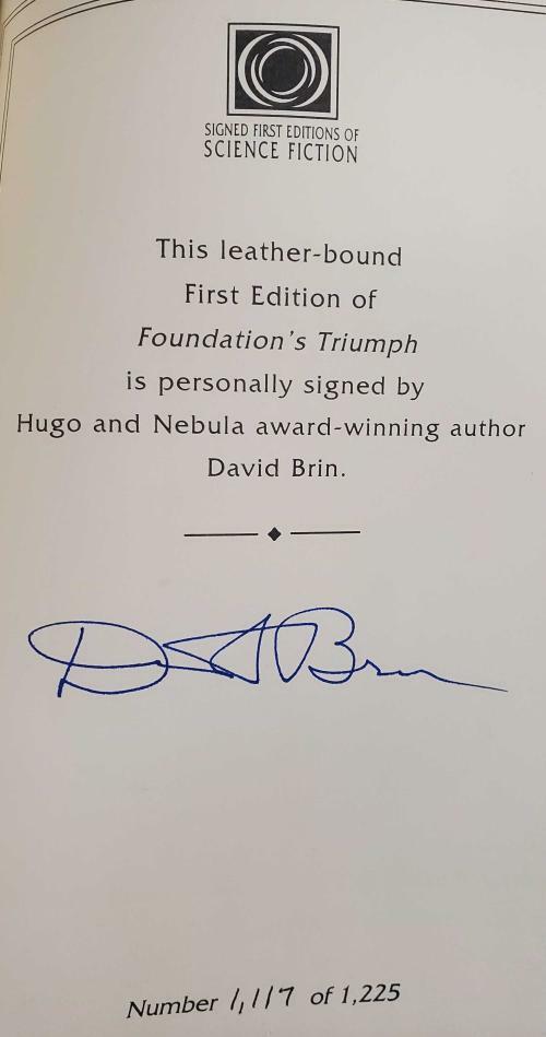 Foundation's Triumph by David Brin (Limited Numbered First Edition) Signed