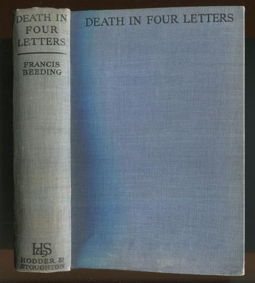 Death in Four Letters by Francis Beeding (First Edition)