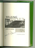 Walking Money by James O. Born (First Edition) Signed