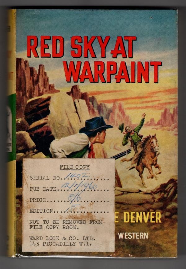 Red Sky at Warpaint by Lee Denver (First UK Edition) Ward Lock File Copy