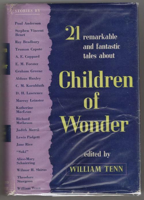 Children of Wonder: 21 Remarkable and Fantastic Tales by William Tenn