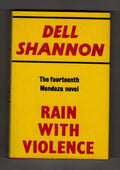 Rain with Violence by Dell Shannon (Gollancz Vintage Detection) File Copy