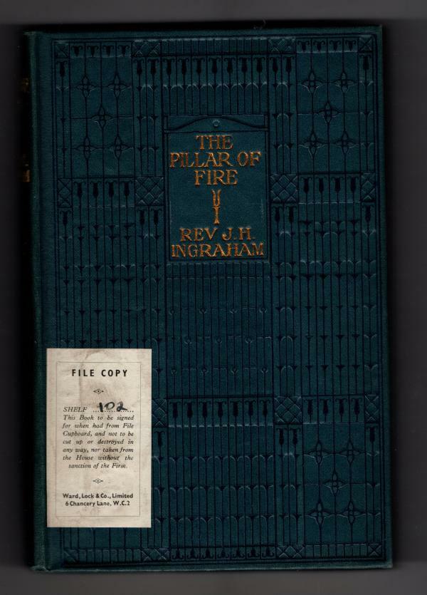 The Pillar of Fire by Rev. J. H. Ingraham Ten Commandments Movie