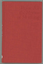 Praise All the Moons of Morning by Josephine Rector Stone (First Edition)
