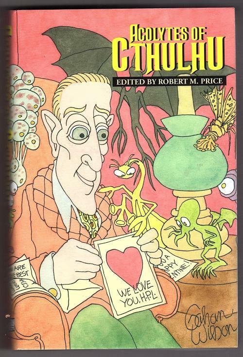 Acolytes of Cthulhu by Robert M. Price (First Edition)