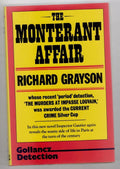 The Monterant Affair by Ricahrd Grayson (First UK Edition) File Copy