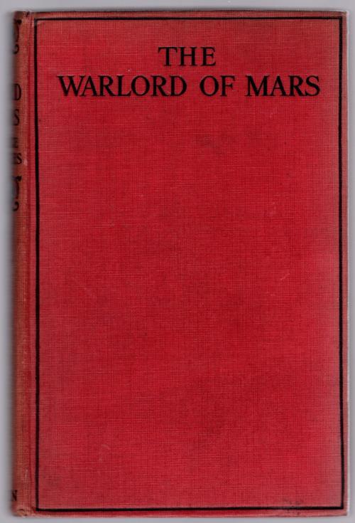 The Warlord of Mars by Edgar Rice Burroughs (First UK Edition)
