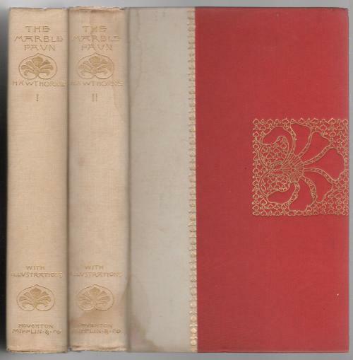 The Marble Faun, or The Romance of Monte Beni (2 Vols) by Nathaniel Hawthorne