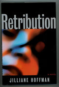 Retribution by Jilliane Hoffman Signed 1st