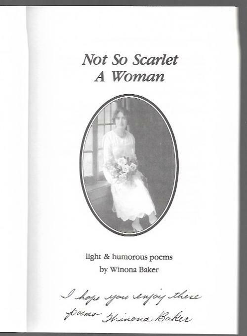 Not so Scarlet a Woman by Winona Baker (Second Printing) Signed