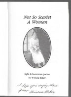 Not so Scarlet a Woman by Winona Baker (Second Printing) Signed