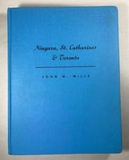 History of the Niagara, St. Catharines & Toronto Railway (First Edition)