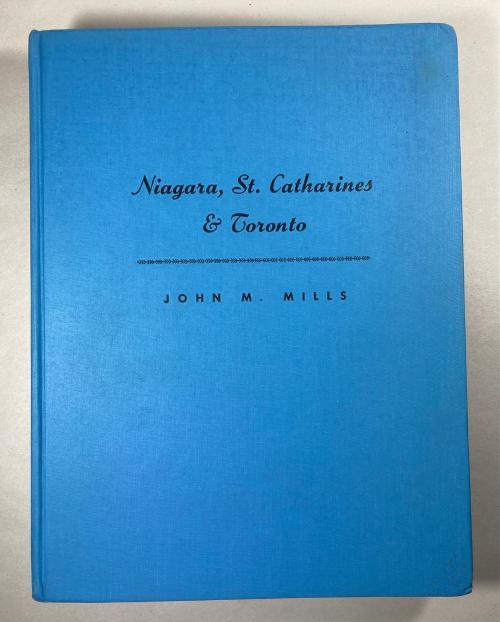 History of the Niagara, St. Catharines & Toronto Railway (First Edition)