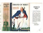 Errand of Mercy by Dorothy Quentin (First Edition) Ward File Copy