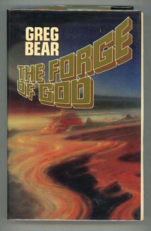 The Forge of God by Greg Bear (Advance/Proof)- High Grade