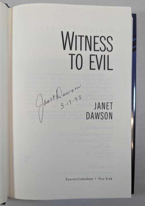 Witness to Evil by Janet Dawson (First Edition) Signed
