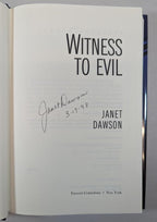 Witness to Evil by Janet Dawson (First Edition) Signed