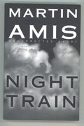 Night Train by Martin Amis Adv. Reading Copy (SOFTCOVER)- High Grade