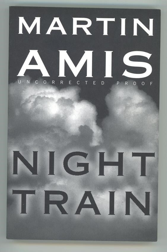 Night Train by Martin Amis Adv. Reading Copy (SOFTCOVER)- High Grade