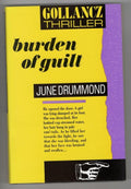 Burden of Guilt by June Drummond (First Edition) Publisher's File Copy