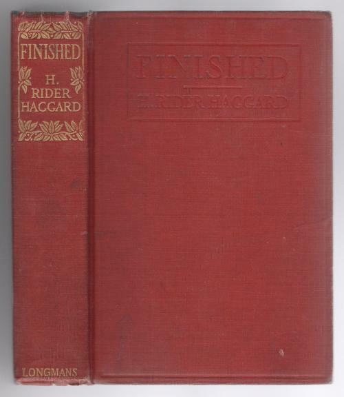 Finished by H. Rider Haggard (First U.S. Edition)