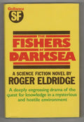 The Fishers of Darksea by Roger Eldridge (First UK Edition) Gollancz File Copy