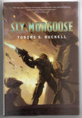 Sly Mongoose by Tobias S. Buckell (First Edition) Review Copy