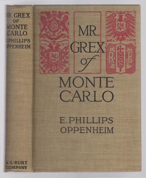 Mr. Grex of Monte Carlo by E. Phillips Oppenheim